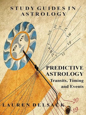 cover image of Predictive Astrology--Transits, Timing and Events
